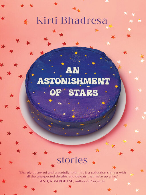 Title details for An Astonishment of Stars by Kirti Bhadresa - Available